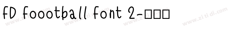 FD Foootball Font 2字体转换